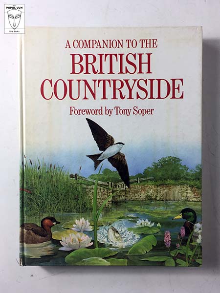 Tony Soper - A Companion To The British Countryside